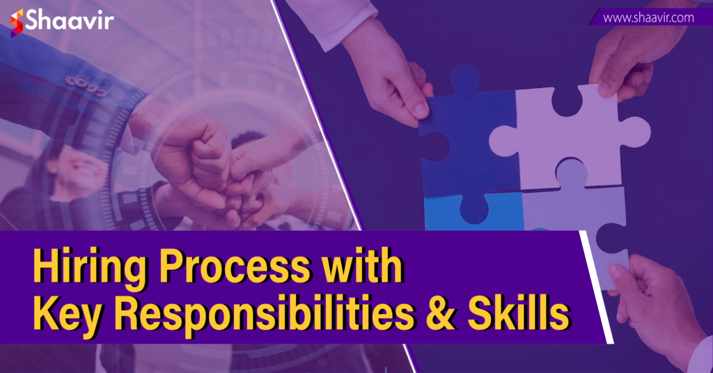 Two hands joining puzzle pieces symbolizing the hiring process, with overlaid text about key responsibilities and skills